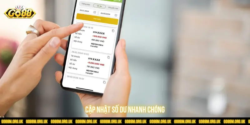 Cập nhật số dư nhanh chóng