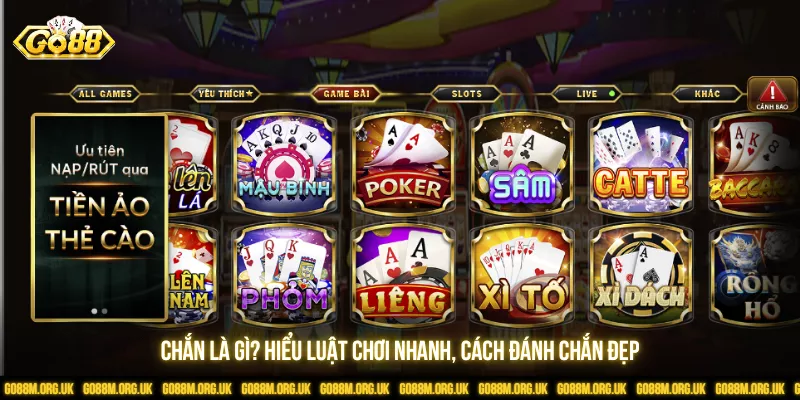 Chắn Là Gì? Hiểu Luật Chơi Nhanh, Cách Đánh Chắn Đẹp